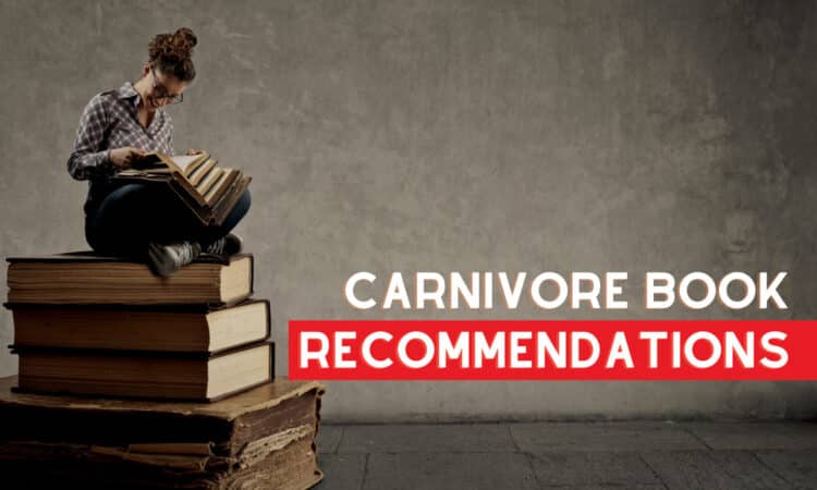 The Best Books On The Carnivore Diet